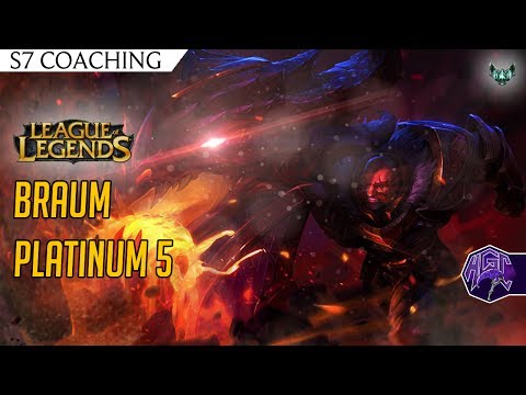 S7 Coaching - Platinum V - Braum