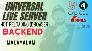 Download the video "Malayalam | Universal Live Server | Server Side Auto Refresh Browser | Express | Django | Laravel"