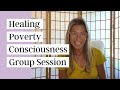 7 Days of Healing | Healing Poverty Consciousness