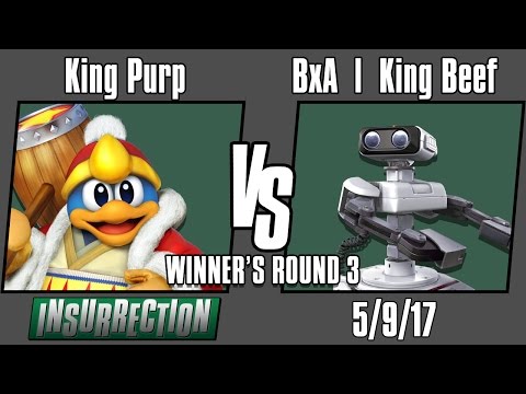 Insurrection 17! King Purp (D3) vs BxA | King Beef (ROB/Marth) Winners Rnd 3