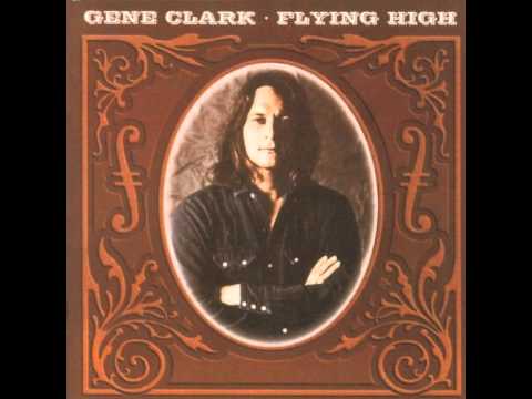 download lagu mp3 mp4 Gene Clark Flying High, download mp3 Gene Clark Flying High free download mp3, download mp3 Gene Clark Flying High