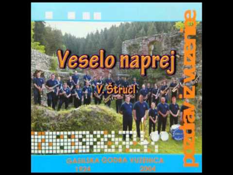 Vaška godba Vuzenica - Veselo naprej