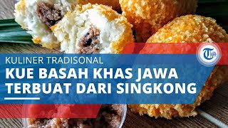 Getuk Goreng, Kue Basah Khas Jawa Terbuat dari Singkong dan Umbi-umbian