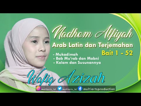 FULL NADHOM ALFIYAH (SANTRI) LENGKAP ARAB LATIN DAN TERJEMAH - WAFIQ AZIZAH