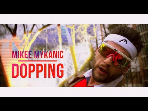 Mikee Mykanic - DOPPING [Official Music Video]