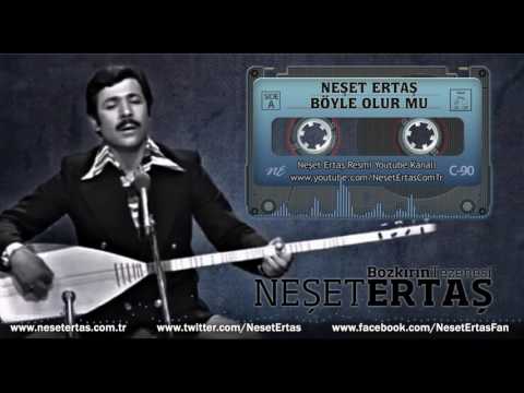 Neşet Ertaş - Böyle Olur Mu