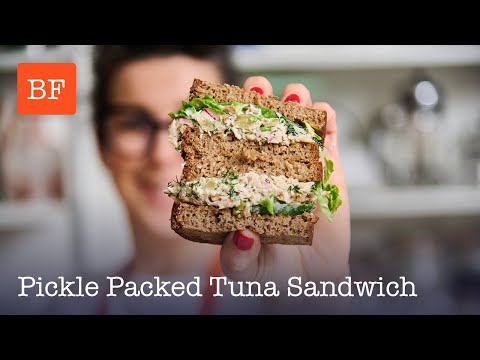 Pickle Packed Tuna Sandwich | Building Feasts