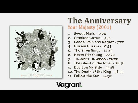 The Anniversary - Your Majesty [2002] [Full Album HQ]