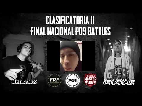 KEN ZINGLE VS ALMENDRADES (8 vos Final) CLASIFICATORIA 2  - P09 Battles Final Nacional