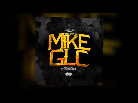 Mike GLC - Not My Friend