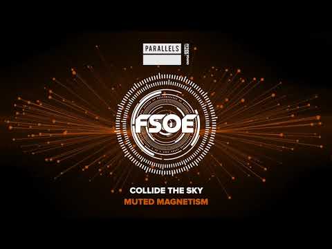 Collide The Sky - Muted Magnetism