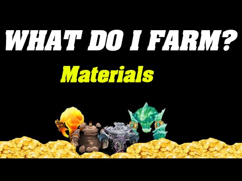 WoW : What Do i Farm? | Materials |  #20DaysofGM