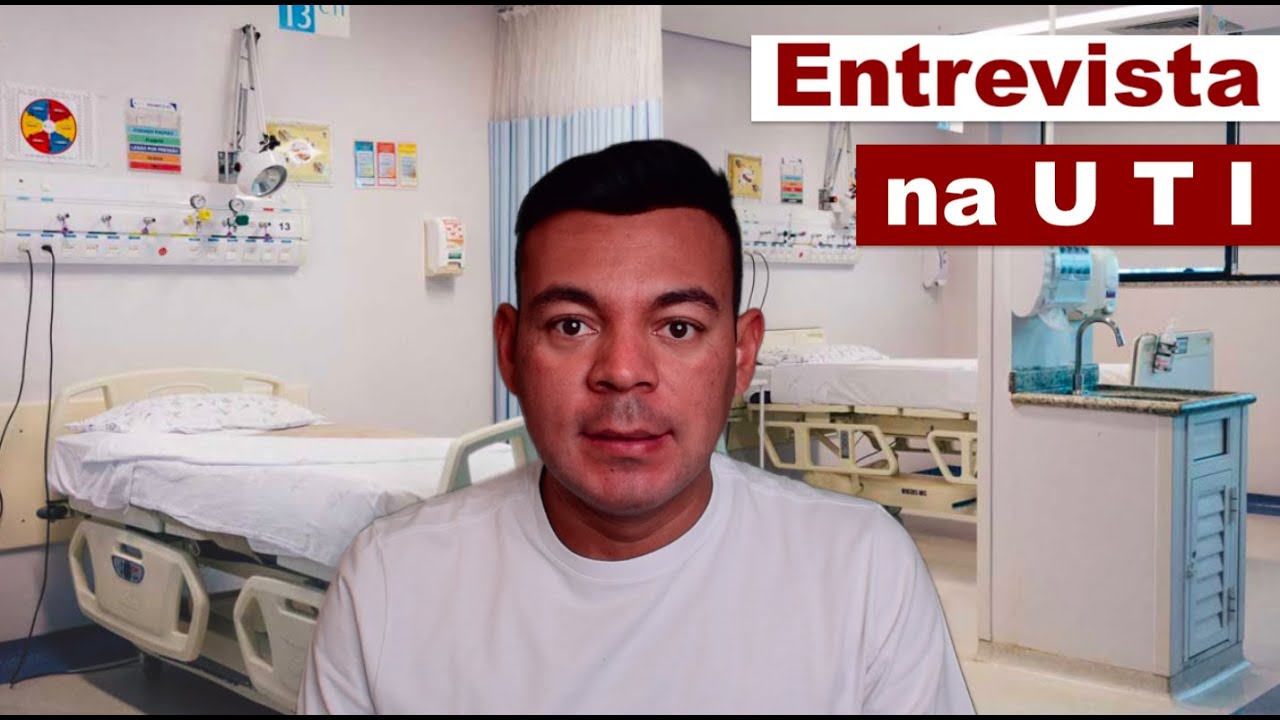 O que preciso saber para uma ENTREVISTA na UTI?