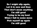 Hannah Montana - I'm Still Good (lyrics)