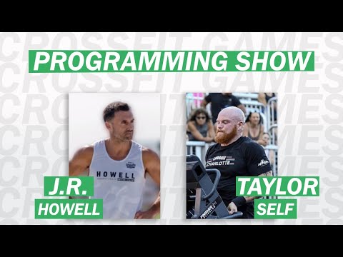 2022 CrossFit Games Programming Breakdown ft. J.R. Howell & Taylor Self