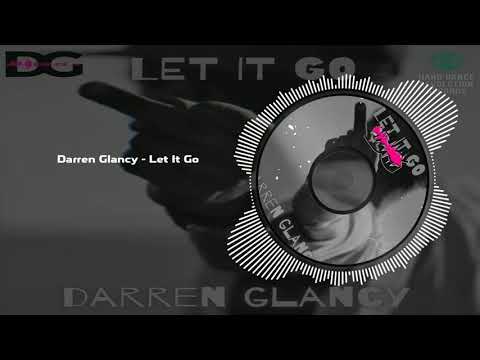 Darren Glancy - Let It Go