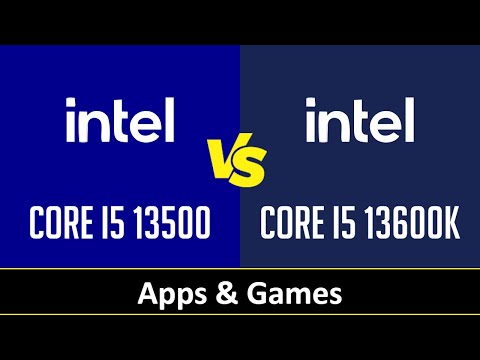 Intel Core i5 13500 vs Intel Core i5 13600K - Apps & Games (RTX 4090)