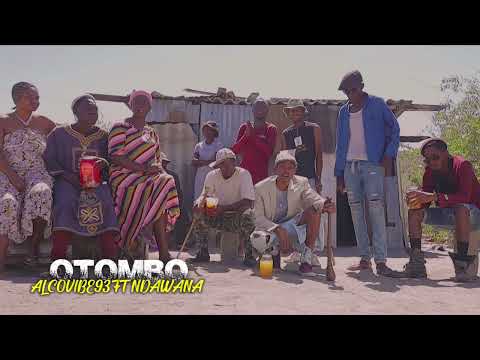 Alcovibe93 - Otombo feat Ndawana Ndume (AUDIO)