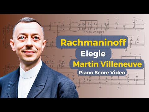 Rachmaninoff's Elegie: A Captivating Journey into the Depths of Emotion [Martin Villeneuve]