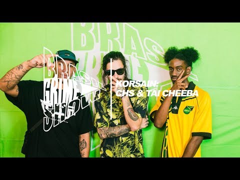 Brasil Grime Show: KORSAIN, CHS & TAI CHEEBA