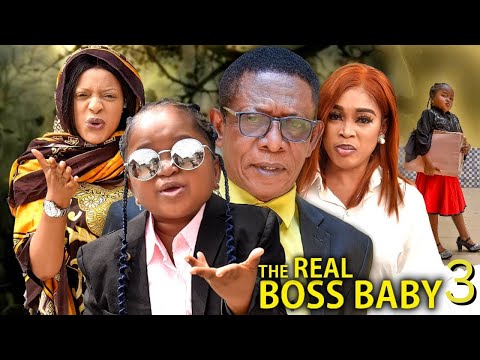 THE REAL BOSS BABY 3 -  EBUBE OBIO | NKEM OWOH (OSUOFIA) 2023 Latest Nigerian Nollywood Movie