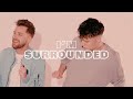 Surrounded