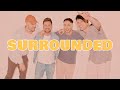 Surrounded