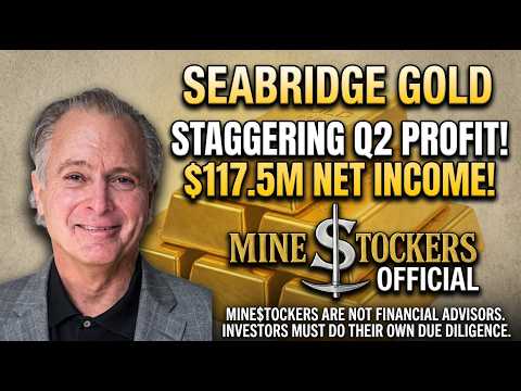 𝕊𝕖𝕒𝕓𝕣𝕚𝕕𝕘𝕖 𝔾𝕠𝕝𝕕 Drops MASSIVE Q2 Earnings! 💰 $117.5M Net Income & KSM JV Updates! ⛏️🔥| NewsFlash