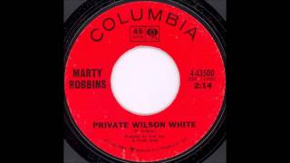 Marty Robbins - Private Wilson White