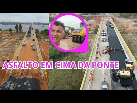  Asfalto EM CIMA DA Ponte Xambioá Tocantins divisa com São Geraldo-PA