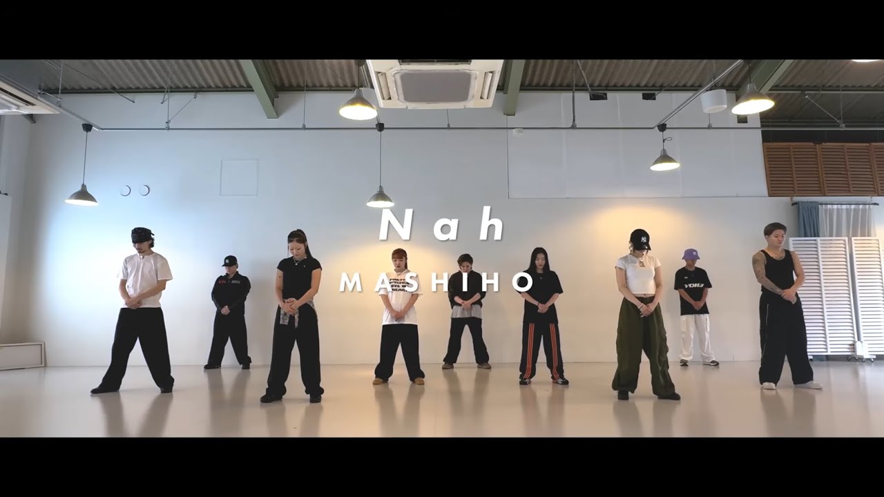 MASHIHO - "Nah" Dance Practice