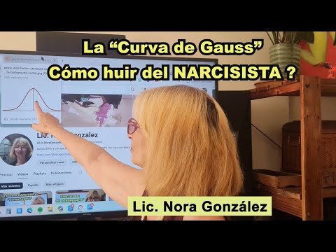 Cómo huir del NARCISISTA: "La curva de Gauss"