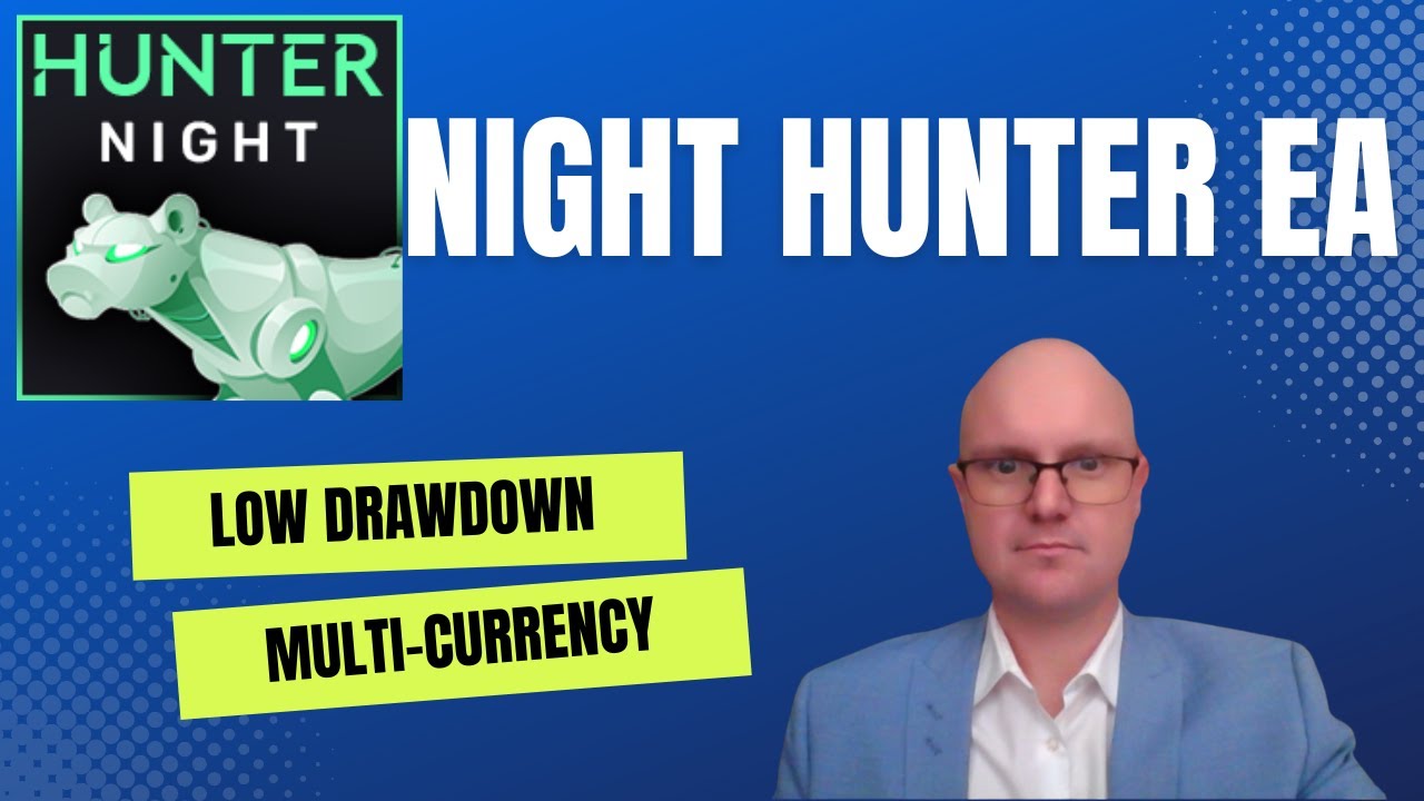 Forex Robot Night Hunter Pro EA Review