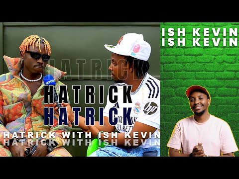 HATRICK EP10 WITH ISH KEVIN 🔥🔥🥶🥶🦟🪐🔥❤️🌘