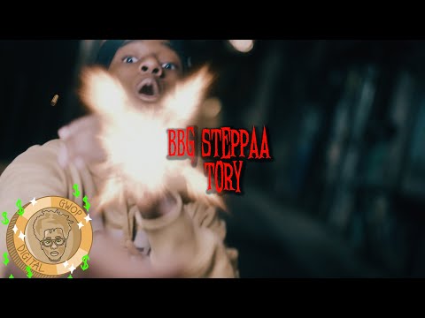 BBG Steppaa - Tory (Shot by @gwopdigital