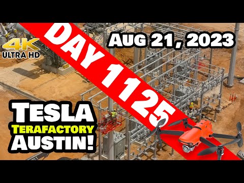 MEGAPACK SUBSTATION PROGRESS AT GIGA TEXAS! - Tesla Gigafactory Austin 4K  Day 1125 - 8/21/23 -Tesla