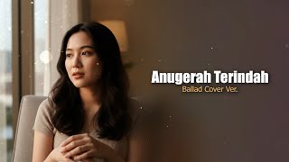 Download lagu Andmesh – Anugerah Terindah (Ballad Cover) | Beneed Music mp3