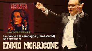 Ennio Morricone - Le donne e la campagna - Remastered - La Califfa (1971)