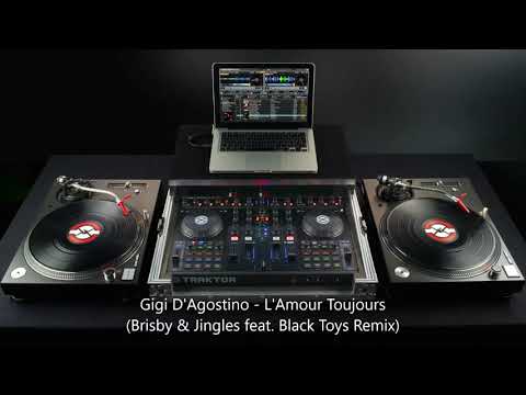 Gigi D'Agostino -  L'Amour Toujours (Brisby & Jingles feat  Black Toys Remix)