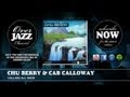 Chu Berry & Cab Calloway - Calling All Bars (1940)