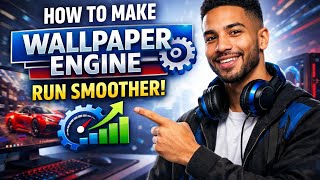 How to MAKE WALLPAPER ENGINE RUN SMOOTHER (Step by Step)