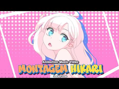 BellyJay - MONTAGEM HIKARI | Full Animation MV by SeanWay Studio