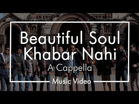 Beautiful Soul/Khabar Nahi - Chai Town