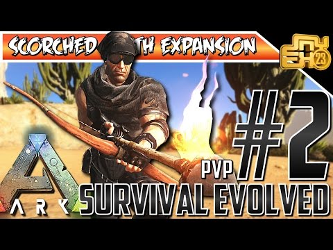 ARK SCORCHED EARTH XB1 PVP SERVER EP 2 - FIRE ARROWS ARE OP!