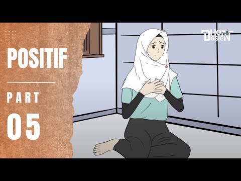 POSITIVE PART 5 - School Animation