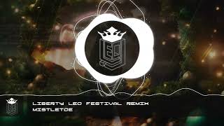 Justin Bieber - Mistletoe (Liberty Leo Festival Remix) FREE DOWNLOAD