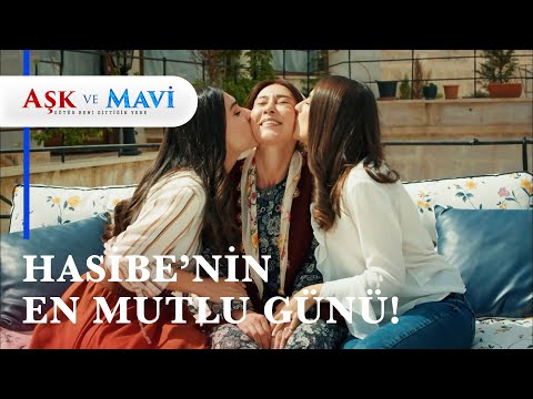 Canım annem iyi ki döndün! - Aşk ve Mavi 28. Bölüm