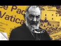 The Extraordinary Life Of Padre Pio Unveiling His Mysteries And Miracles