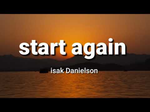 Start Again - Isak Strand
