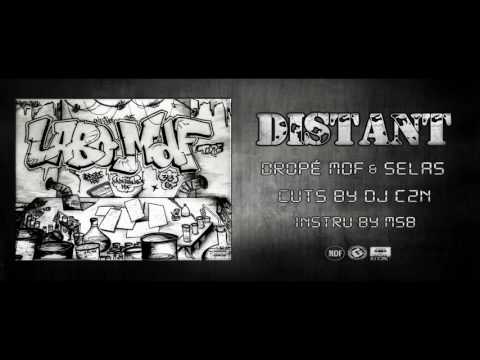 Distant - Dropé Mdf & Selas , Cuts By Dj C2N (Instru by Msb)